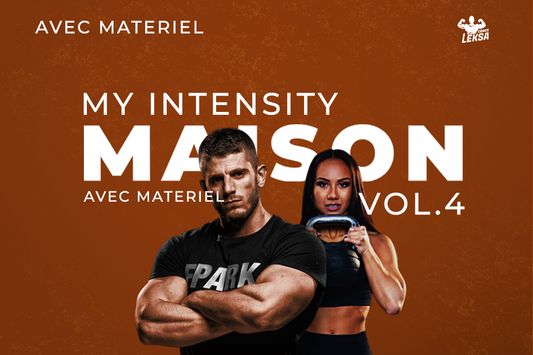 MY INTENSITY MAISON (AVEC MATERIEL) VOL.4