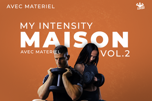 MY INTENSITY MAISON (AVEC MATERIEL) VOL.2